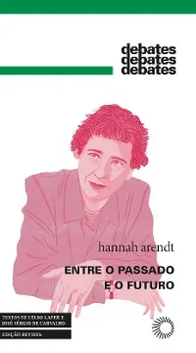 Arendt |  Entre o Passado e o Futuro | eBook | Sack Fachmedien