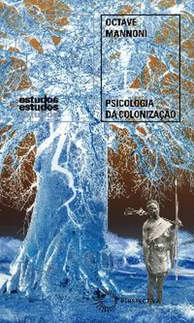 Mannoni |  Psicologia da Colonização | eBook | Sack Fachmedien