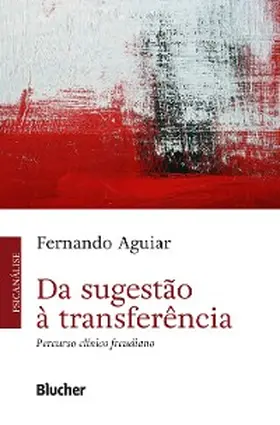 Aguiar |  Da sugestão à transferência | eBook | Sack Fachmedien