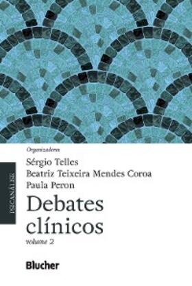 Telles / Coutinho / Katz |  Debates clínicos | eBook | Sack Fachmedien