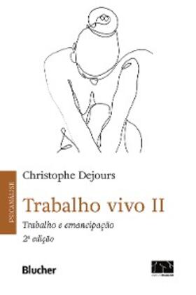Dejours |  Trabalho vivo, v. 2 | eBook | Sack Fachmedien