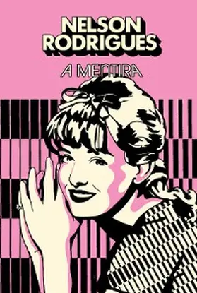 Rodrigues |  A mentira | eBook | Sack Fachmedien