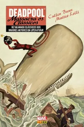 Bunn / França |  Deadpool Massacra os Clássicos | eBook | Sack Fachmedien