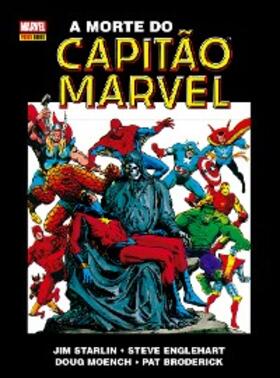 Starlin / Moench / França |  A Morte do Capitão Marvel | eBook | Sack Fachmedien