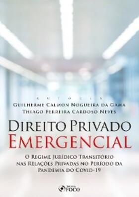 Gama / Neves |  Direito privado emergencial | eBook | Sack Fachmedien