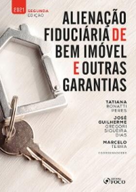 Segalla / Alvim / Silva |  Alienação fiduciária de bem imóvel e outras garantias | eBook | Sack Fachmedien
