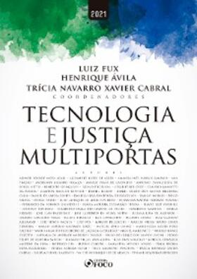 Fux / Ávila / Cabral |  Tecnologia e Justiça Multiportas | eBook | Sack Fachmedien