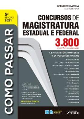 Garcia / Tavares / Penteado |  Concursos de magistratura estadual e federal | eBook | Sack Fachmedien