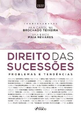 Teixeira / Nevares |  Direito das sucessões | eBook | Sack Fachmedien