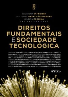 Schreiber / Ribas / Saldanha |  Direitos fundamentais e sociedade tecnológica | eBook | Sack Fachmedien
