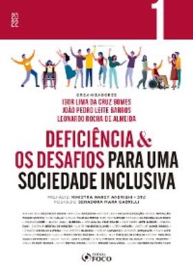 Teixeira / Barboza / Gomes |  Deficiência & os desafios para uma sociedade inclusiva - Vol 01 | eBook | Sack Fachmedien