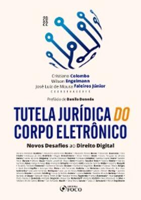 Godinho / Pereira / Bonna |  Tutela jurídica do corpo eletrônico | eBook | Sack Fachmedien