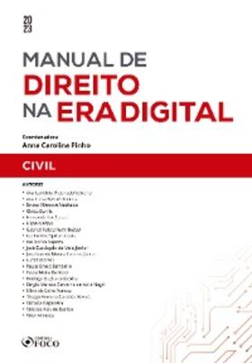 Teixeira / Júnior / Morelli |  Manual de direito na era digital - Civil | eBook | Sack Fachmedien