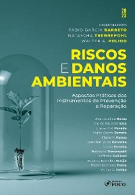 Neves / Araújo / Freire |  Riscos e danos ambientais | eBook | Sack Fachmedien