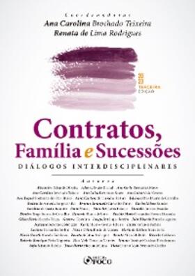 Oliveira / Birchal / Matos |  Contratos, Família e Sucessões | eBook | Sack Fachmedien