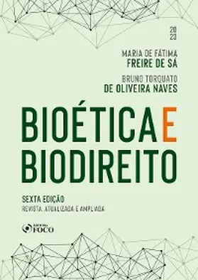 Sá / Naves |  Bioética e Biodireito | eBook | Sack Fachmedien