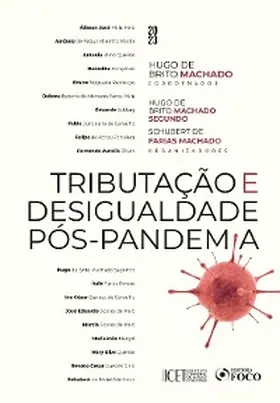 Machado / Sabbag / Carvalho |  Tributação e Desigualdade Pós Pandemia | eBook | Sack Fachmedien