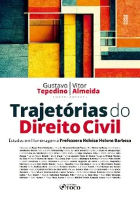 Tepedino / Mendonça / Pires |  Trajetórias do Direito Civil | eBook | Sack Fachmedien
