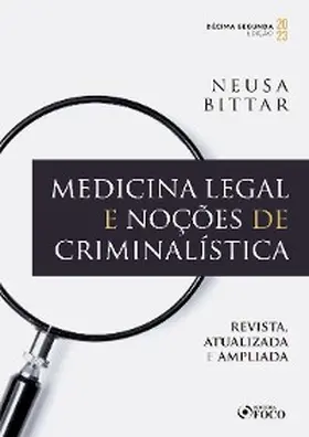 Bittar |  Medicina Legal e Noções de Criminalística | eBook | Sack Fachmedien