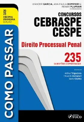 Trigueiros / Dompieri / Chalita |  Como passar concursos CEBRASPE -Direito Processual Penal | eBook | Sack Fachmedien
