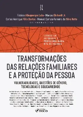 Matos / Ferraz / Lobo |  Transformações das Relações Familiares e a Proteção da Pessoa | eBook | Sack Fachmedien
