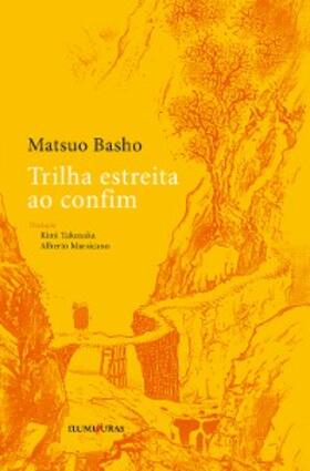 Basho |  Trilha estreita ao confim | eBook | Sack Fachmedien