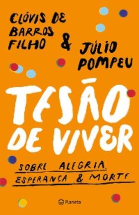Filho / Pompeu |  Tesão de viver | eBook | Sack Fachmedien
