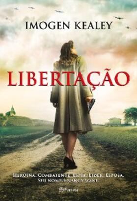 Kealey |  Libertação | eBook | Sack Fachmedien
