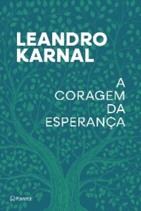 Karnal |  A coragem da esperança | eBook | Sack Fachmedien