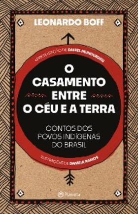 Boff |  O casamento entre o céu e a terra | eBook | Sack Fachmedien