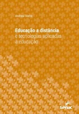 Filatro |  Educação a distância e tecnologias aplicadas à educação | eBook | Sack Fachmedien