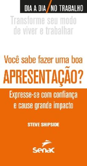 Shipside |  Você sabe  fazer uma boa apresentação? | eBook | Sack Fachmedien