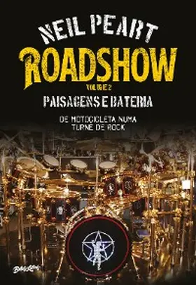 Peart |  Roadshow: Paisagens e bateria | eBook | Sack Fachmedien