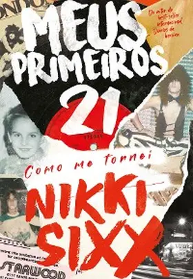 Sixx |  Meus Primeiros 21 | eBook | Sack Fachmedien