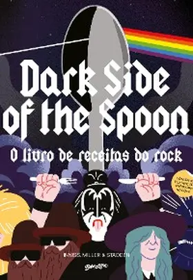 Inniss / Miller / Stadden |  Dark Side of the Spoon | eBook | Sack Fachmedien