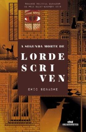 Senabre |  A segunda morte de Lorde Scriven | eBook | Sack Fachmedien