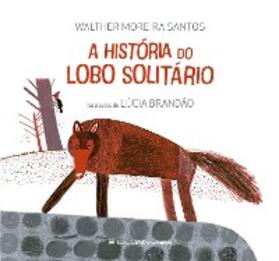 Santos |  A história do lobo solitário | eBook | Sack Fachmedien