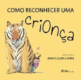 Alphen |  Como reconhecer uma crionça | eBook | Sack Fachmedien