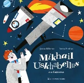 Ribeiro |  Mikhail Uskhabellus e o Universo | eBook | Sack Fachmedien