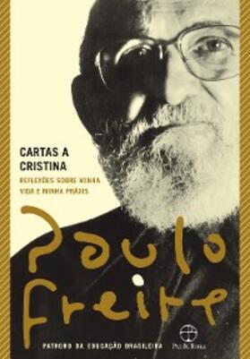 Freire |  Cartas a Cristina | eBook | Sack Fachmedien