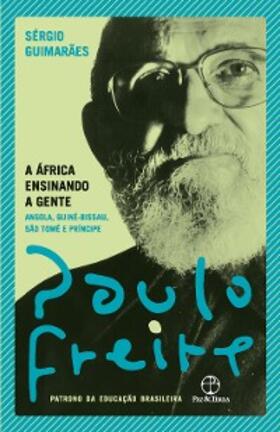 Freire / Guimarães |  A África ensinando a gente | eBook | Sack Fachmedien