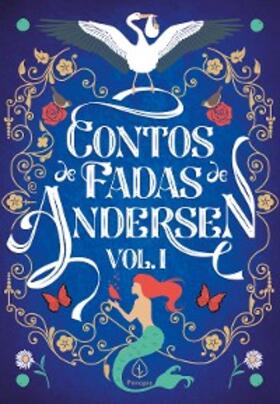Andersen |  Contos de Fadas de Andersen Vol. I | eBook | Sack Fachmedien