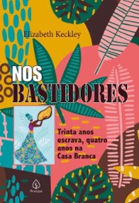 Keckley |  Nos bastidores | eBook | Sack Fachmedien