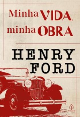 Ford |  Minha vida, minha obra | eBook | Sack Fachmedien