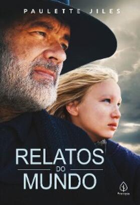Jiles |  Relatos do mundo | eBook | Sack Fachmedien