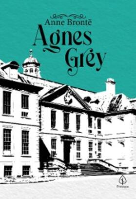 Brontë | Agnes Grey | E-Book | sack.de