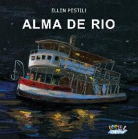 Pestili |  Alma de rio | eBook | Sack Fachmedien