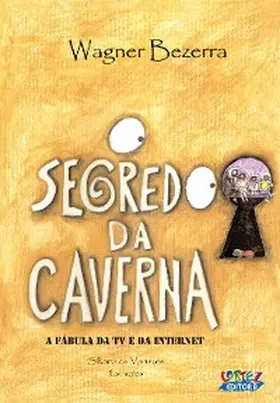 Bezerra |  O Segredo da caverna | eBook | Sack Fachmedien