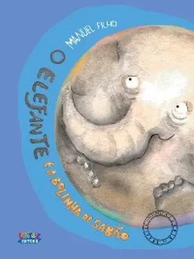 Filho |  O elefante e a bolinha de sabão | eBook | Sack Fachmedien