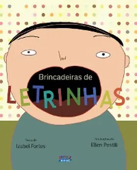 Fortez |  Brincadeiras de letrinhas | eBook | Sack Fachmedien